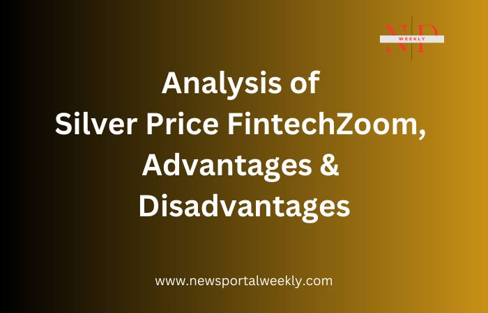 Silver Price FintechZoom