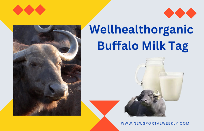 Wellhealthorganic Buffalo Milk Tag